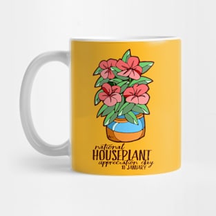 National Houseplant Appreciation Day 10 January Mug